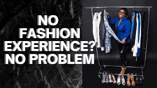 How To Make It In Fashion With No Experience Or Connections