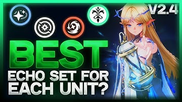 BEST Echoes For EVERY Character - Optimal Echo Sets, Main Echo and Stats | Wuthering Waves Guide