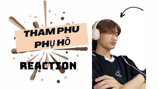 Oshuu reaction Tham Phú Phụ Hồ - Kejo aka lil luyen