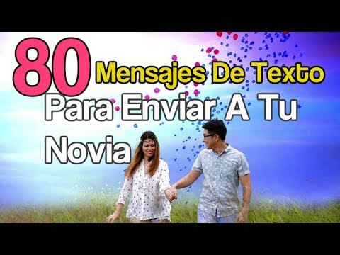 Video: Cómo Escribir Un SMS A Tu Novia