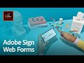 Create embedded forms with Adobe Sign Web Forms
