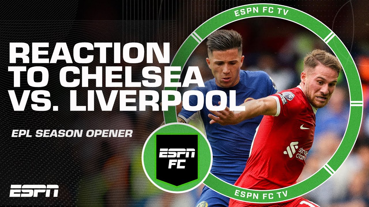 ⁣🚨 Chelsea vs. Liverpool FULL REACTION: 'Liverpool RAN OUT of steam!' - Steve Nicol | ESPN 