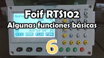 [Foif RTS102] Algunas funciones básica de la Estación