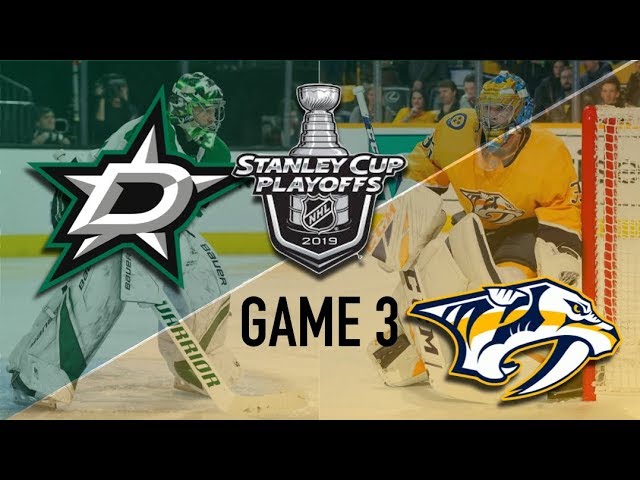 Dallas Stars vs Nashville Predators | Stanley Cup Round 1 | Game 3 | April 15 2019
