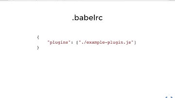 Compiling JavaScript with Babel and writing your own Babel plugins