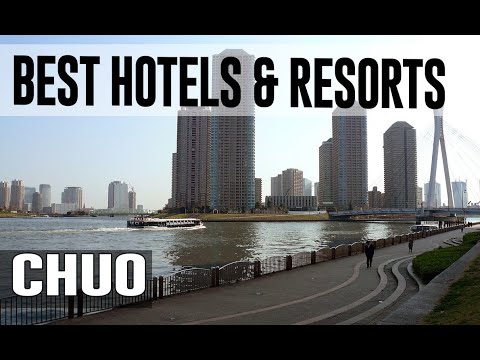 Best Hotels and Resorts in Chuo, Japan
