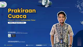 Prakiraan Cuaca Sabtu, 15 Agustus 2026 Wilayah Kalimantan Timur | BMKG Kaltim