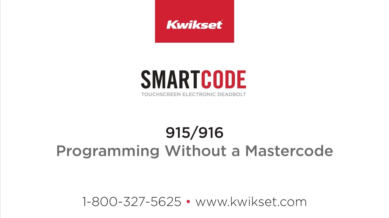 Kwikset SmartCode 915-916: Programming Without a Mastercode - YouTube