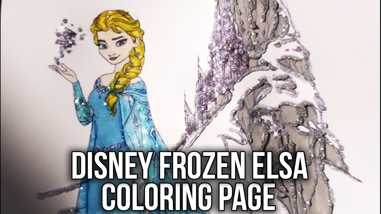 Disney Frozen Coloring Book Elsa Ice Castle Speed Coloring Page With Glitter Pens For Kids Youtube