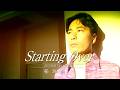 稲垣潤一 - Starting Over (Official Music Video)