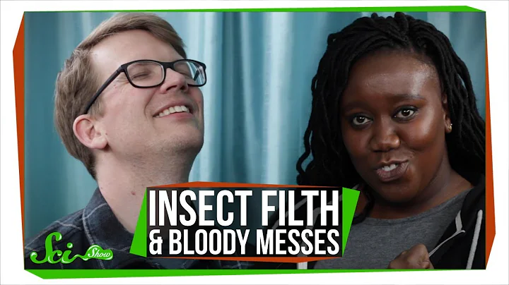 Insect Filth and Bloody Messes with Evelyn From Th...