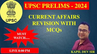 UPSC CSE PRELIMS -2024 CURRENT AFFAIRS REVISION WITH MCQs PART- 3