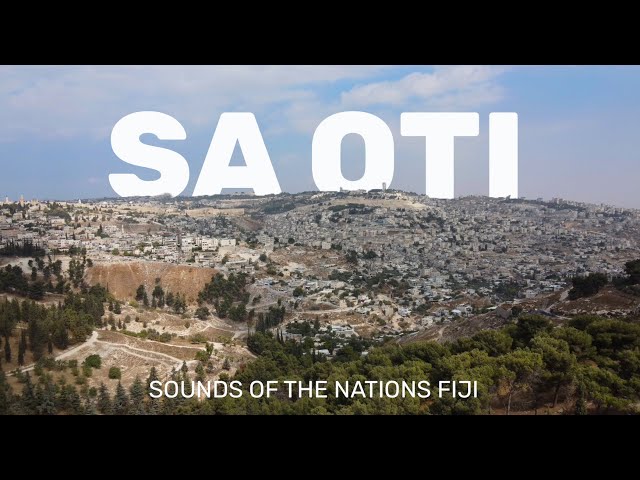 SA OTI // Sounds of the Nations Fiji class=