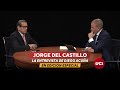 ⭐ Jorge del Castillo en Edición Especial con Diego Acuña