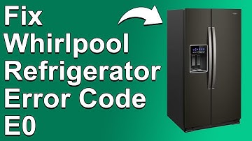 Whirlpool Refrigerator Error Code E0 (Causes And How To Fix The Error)