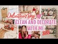 CLEAN AND DECORATE WITH ME FOR VALENTINES DAY | FARMHOUSE VALENTINES DAY INSPO