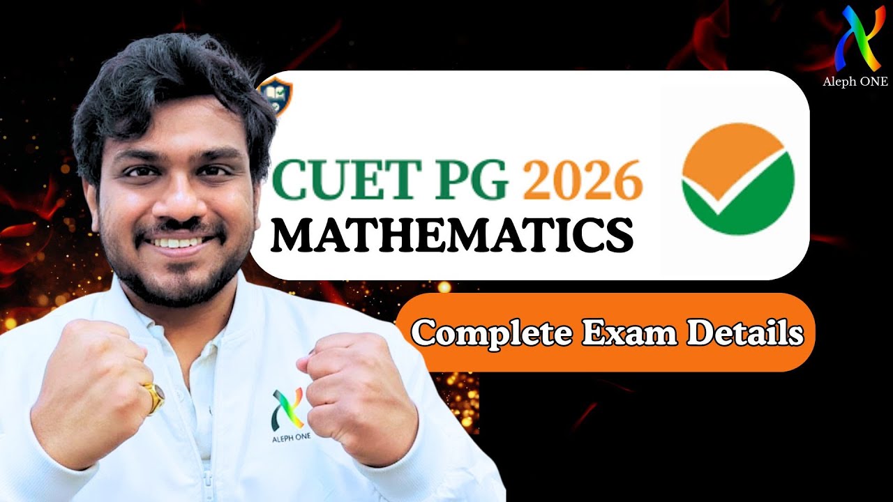 CUET PG Mathematics 2026 | Complete Exam Details |Syllabus | How to ...