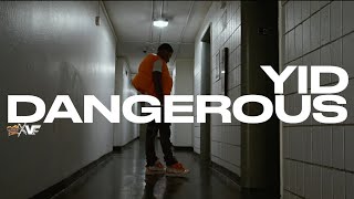 YID - DANGEROUS (Official Music Video)