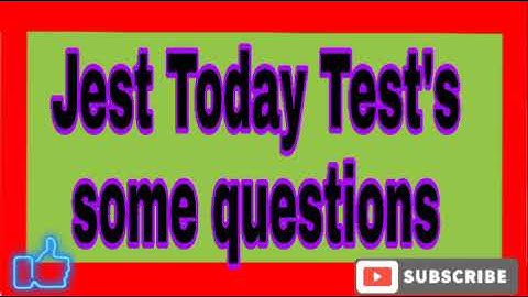 Jest test today | today jest paper 14-09-2021 | today jest test paper some questions | today jest