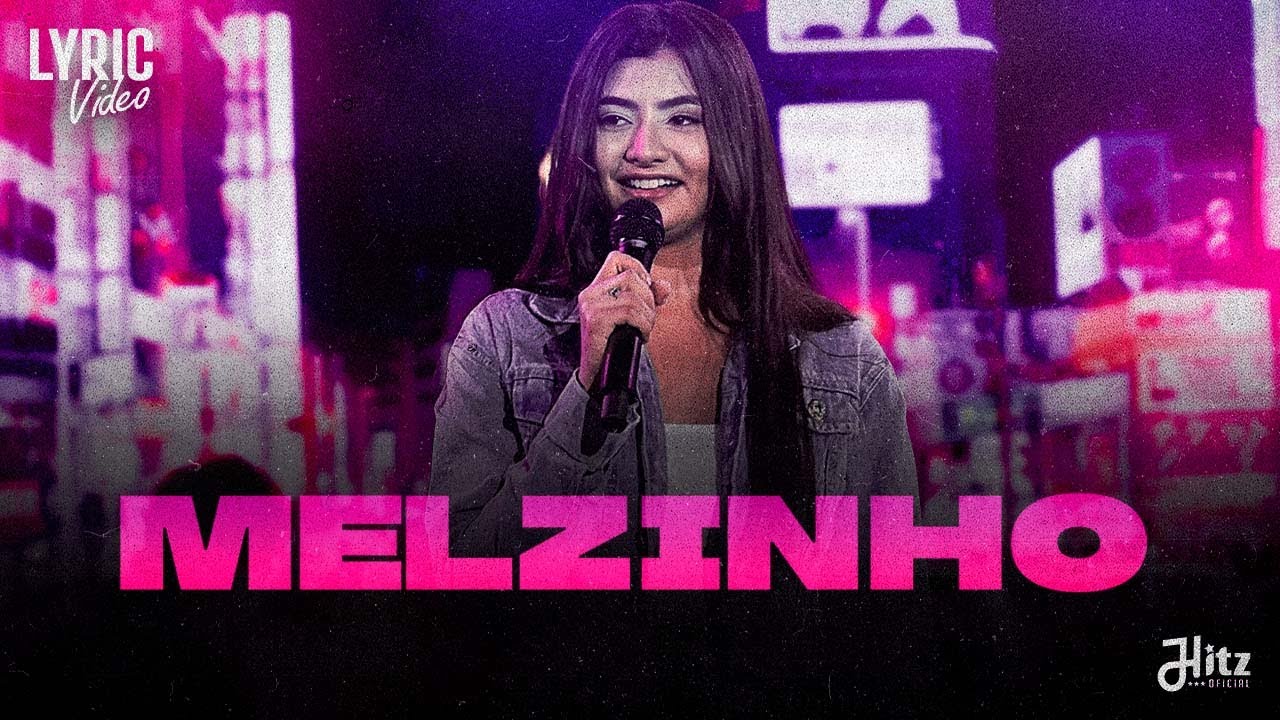 Melzinho - Talita Mel Feat. Xand Avião (Lyric Vídeo) Zum Zum Zum Eu Tô Voando Melzinho - Talita Mel Feat. Xand Avião (Lyric Vídeo) Zum Zum Zum Eu Tô Voando