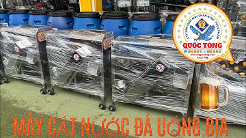 ☎️0979.42.42.69 - 0948.222.727 MÁY CẮT NƯỚC ĐÁ UỐNG BIA 5 lưỡi 