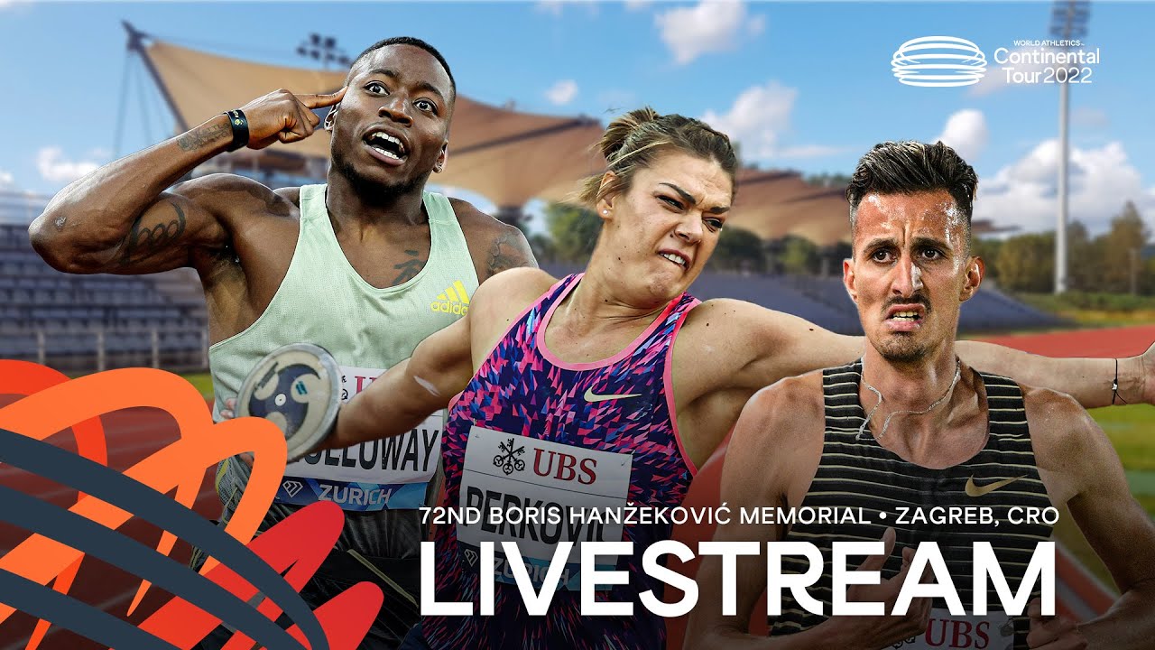 How to follow and watch the World Athletics Continental Tour Gold meeting in Zagreb NEWS World Athletics