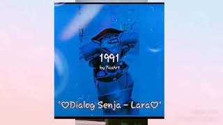 DIALOG SENJA - LARA (VERSI FAST LIRIK)