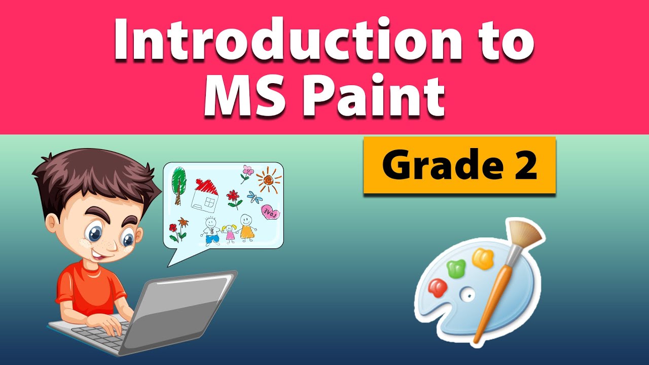 MS Paint Introduction Grade 2 YouTube