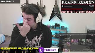 Live now on https://www.twitch.tv/frank_reacts METAL/ROCK Music reactions!