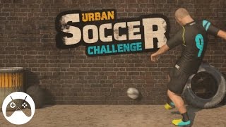 Urban Soccer Challenge - Android Gameplay HD screenshot 4