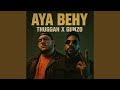 Aya Behy Feat Gunzo