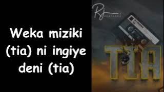 RJ Kanierra - TIA (Paroles)