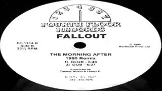 Fallout - The Morning After (1990 Remix) Club