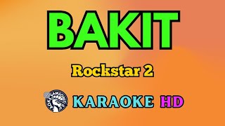 Download Lagu Bakit KARAOKE by Rockstar 2 4K HD @samsonites MP3 Download Lagu Bakit KARAOKE by Rockstar 2 4K HD @samsonites MP3
