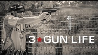 3-GUN LIFE: GETTING STARTED IN 3-GUN ON A BUDGET [EPISODE 1]