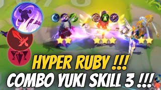 HYPER RUBY MYSTIC + YUKI SKILL 3 !! SUSTAIN ANY DAMAGE TAKEN !! MAGIC CHESS MOBILE LEGENDS