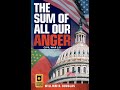 THE SUM OF ALL OUR ANGER: CIVIL WAR 2.0