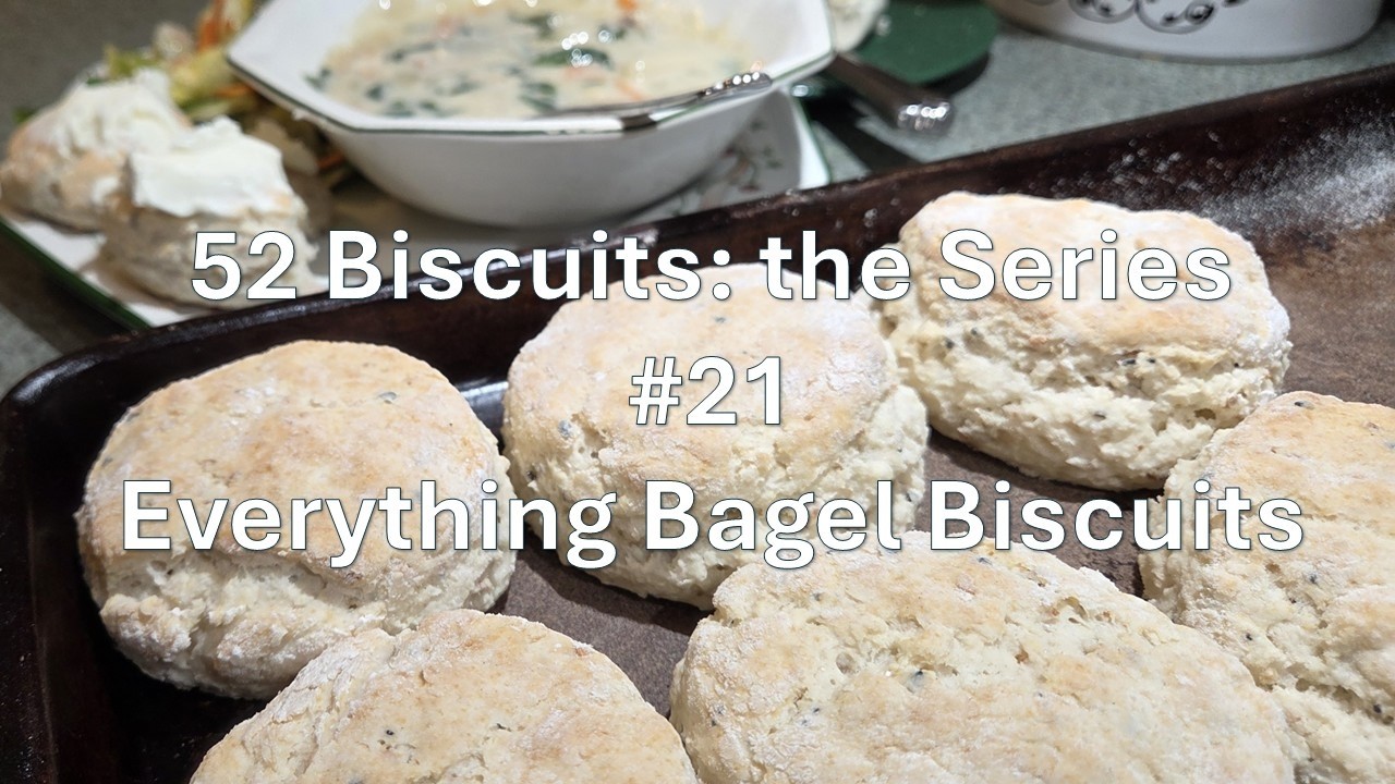 52 Biscuits: The Series, Everything Bagel 21