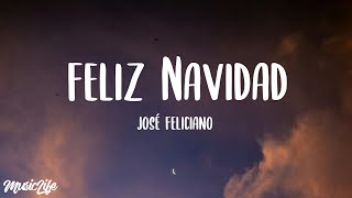 Video thumbnail of "José Feliciano - Feliz Navidad (Lyrics) " I wanna wish you a Merry Christmas""