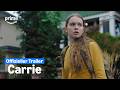 Carrie โ Offizieller Trailer | Prime Video