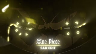 One Piece | Falling Down [SAD EDIT/AMV] - Very Quick! | 4K!