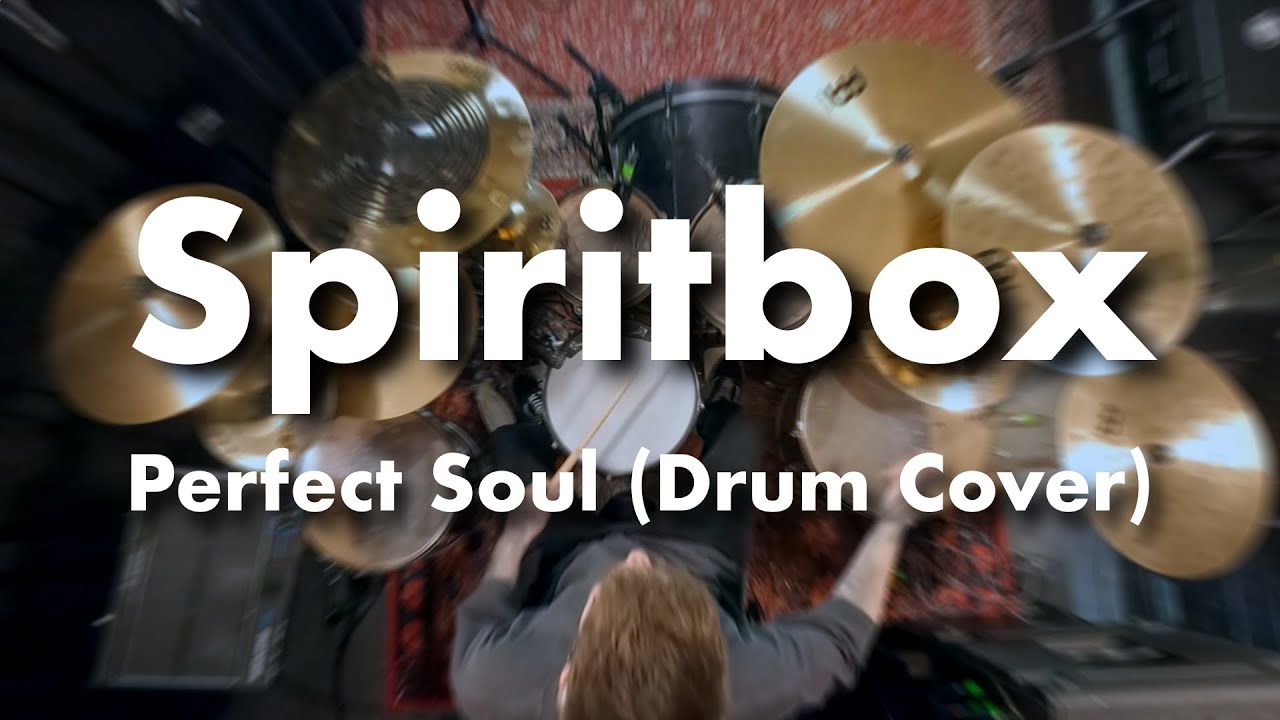 Spiritbox - Perfect Soul (Drum Cover)