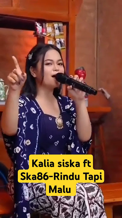 Kalia siska ft Ska86-Rindu Tapi Malu (new dangdut 2025)  #rindutapimalu #dangdut #video