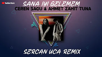 Ceren Sagu & Ahmet Zahit Tuna - Sana İyi Gelemem Ben Değilim ki (Sercan Uca Remix) #ahiyan