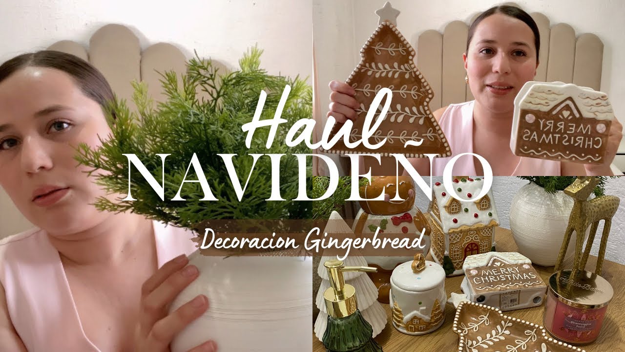 HAUL NAVIDEÑO 🎄| DECORACIÓN GINGERBREAD 🍪🧸| compras en @liverpoolmexico @coppel @bathandbodyworks 