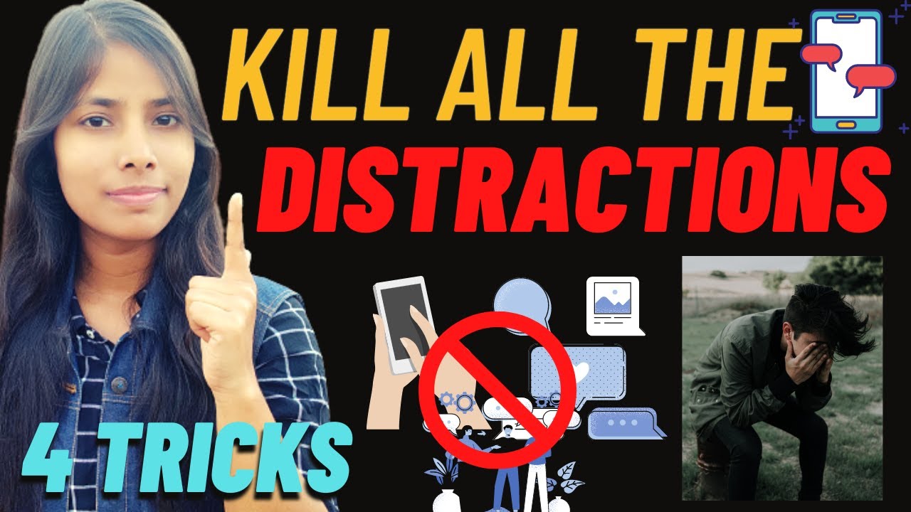 How to get rid of distractions & FOCUS | 4 tricks to increase your ...