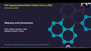 ESE Hypoparathyroidism Patient Forum 2023: Welcome and Introduction (in English)