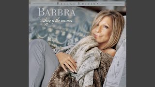 Video thumbnail of "Barbra Streisand - Here's to Life (Quartet Version)"