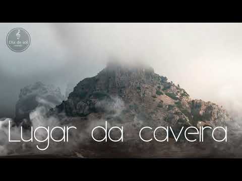 Lugar da caveira - Everaldo Gretter