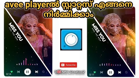 How to create Ave player status | Malayalam Tutorial | NR4 CreationZ